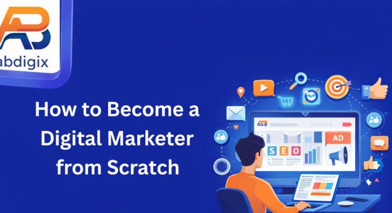 How to become a digital Marketer from scratch
